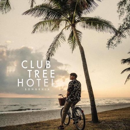 Club Tree Hotel Songkhla Exterior foto